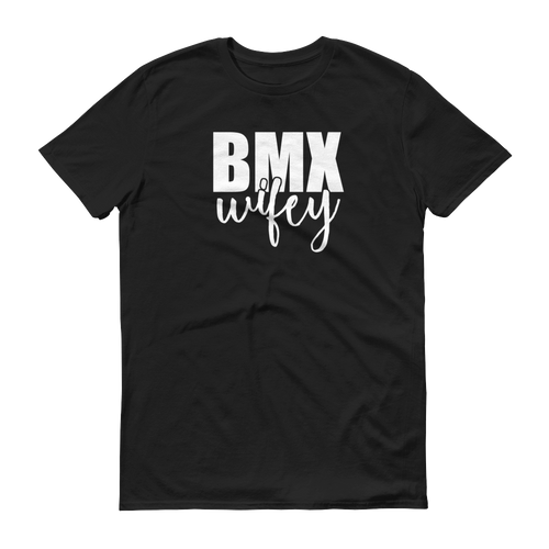 BMX Wifey Shirt