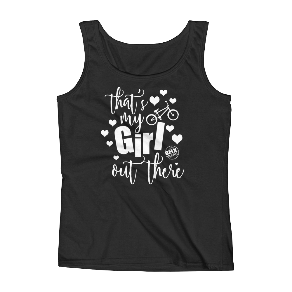 That's My Girl Out There BMX Mom Tank