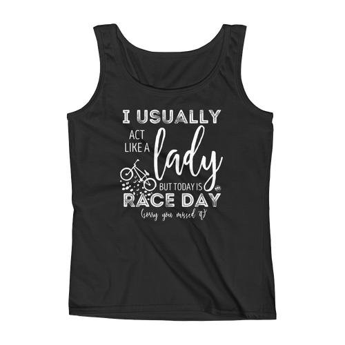 I Usually Act Like A Lady BMX Mom Tank