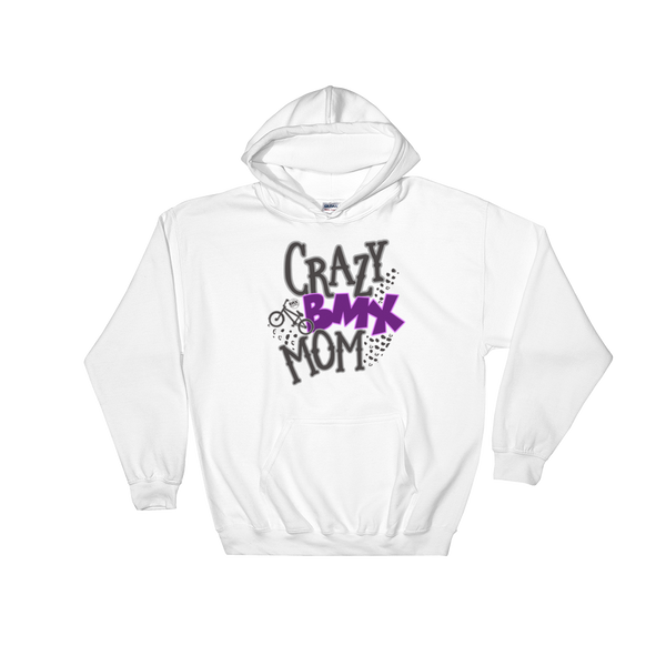 Crazy BMX Mom Hooded Sweatshirt