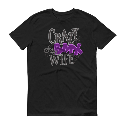 Crazy BMX Wife Shirt