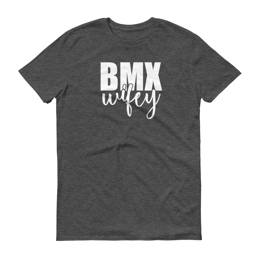 BMX Wifey Shirt