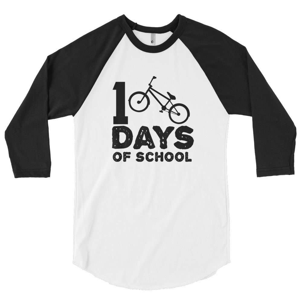 100 Days of School BMX 3/4 sleeve raglan shirt (Adult Sizes)