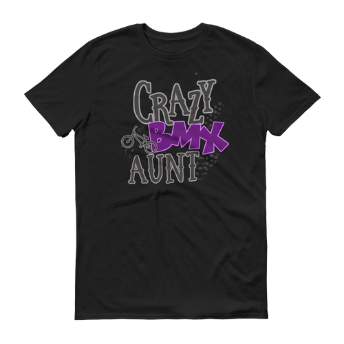 Crazy BMX Aunt Shirt