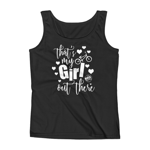 That's My Girl Out There BMX Mom Tank