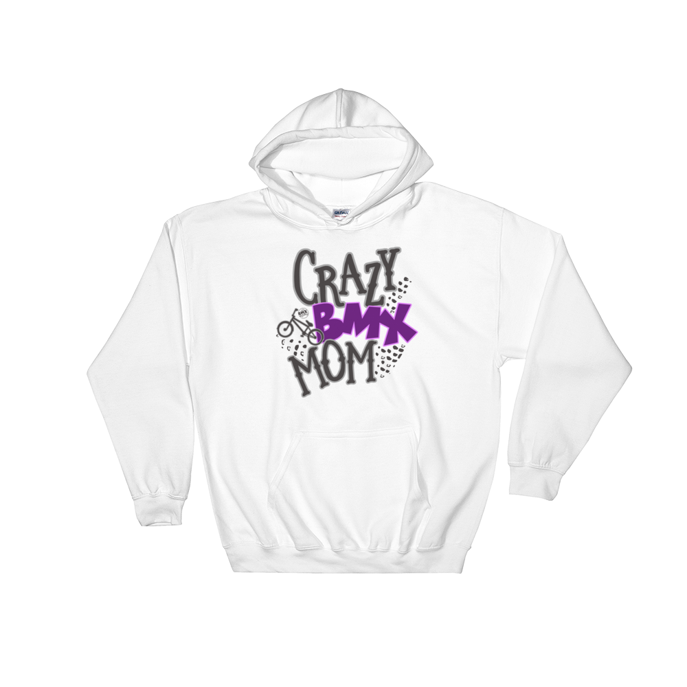 Crazy BMX Mom Hooded Sweatshirt