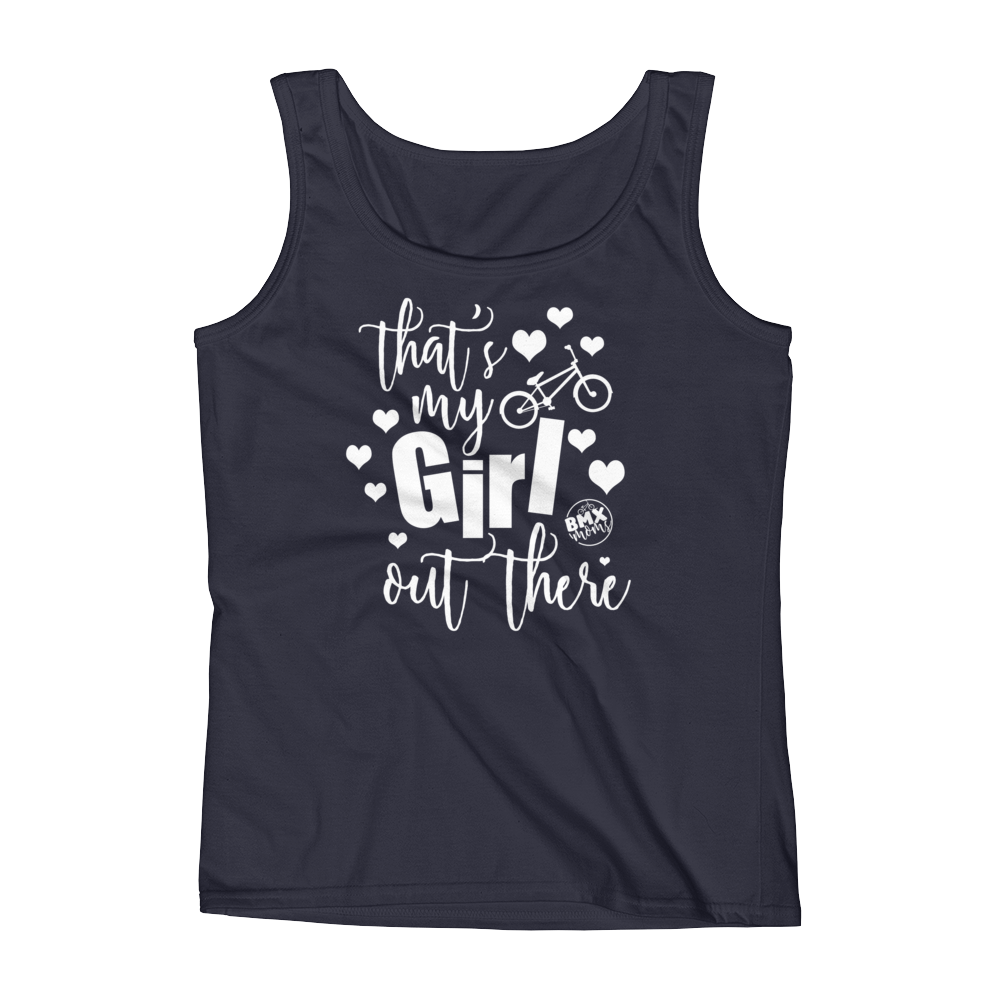That's My Girl Out There BMX Mom Tank