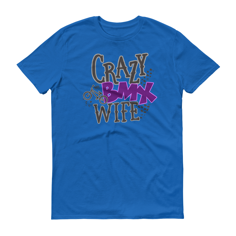 Crazy BMX Wife Shirt