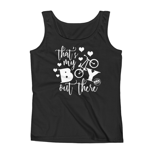 That's My Boy Out There BMX Mom Tank