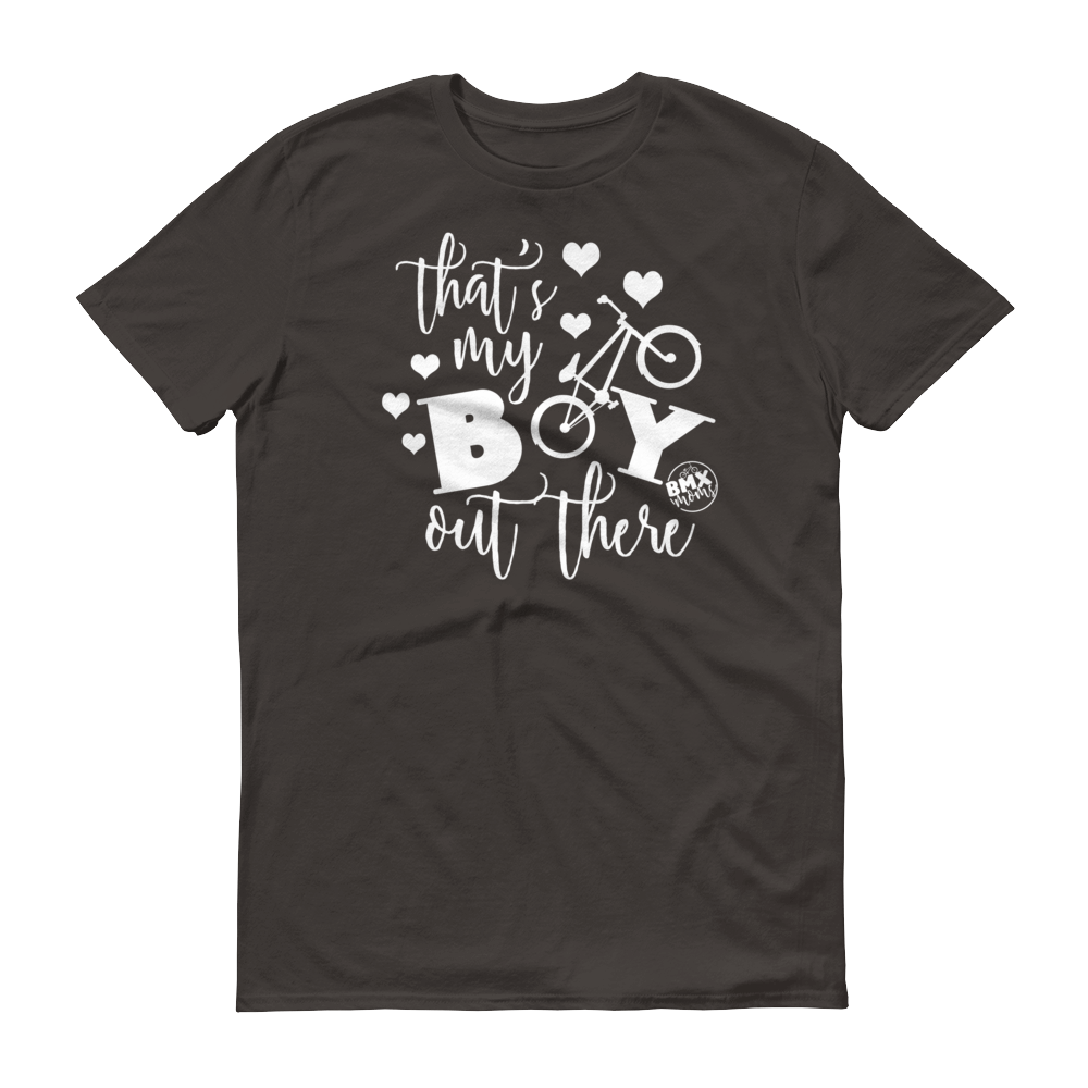 That's My Boy Out There BMX Mom Shirt